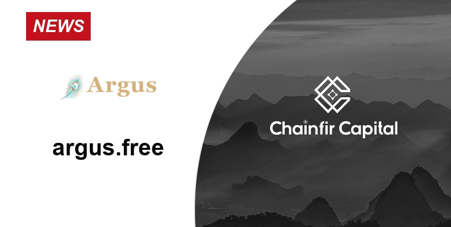 Chainfir Capital 宣布投资 argus.free